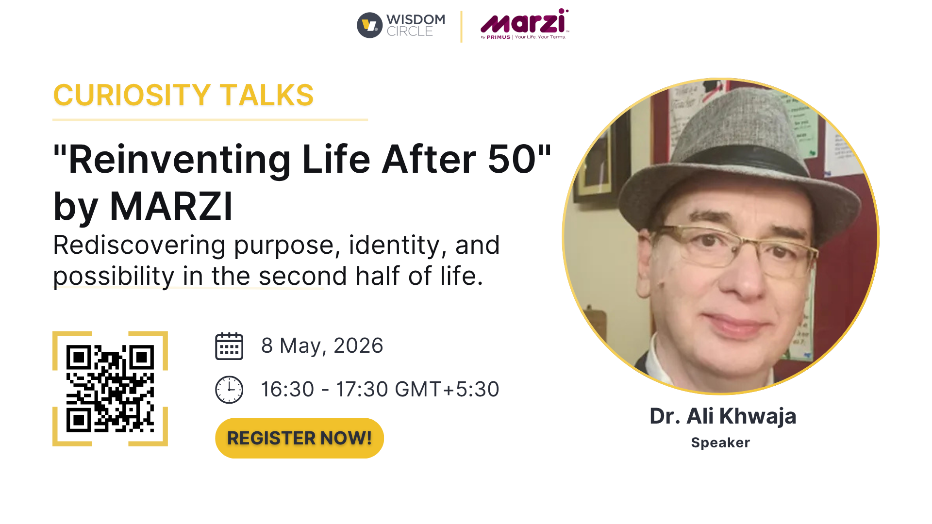 Dr Ali Khwaja on "Reinventing Life After 50" by MARZI - rediscovering purpose, identity, and possibility in the second half of life.